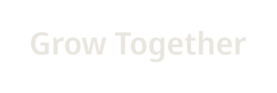 Grow Together
